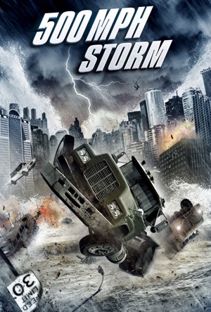 500 MPH Storm Full Movie Download Free 2013 Dual Audio HD